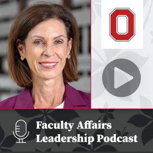 Image shows text: Faculty Affairs Leadership Podcast